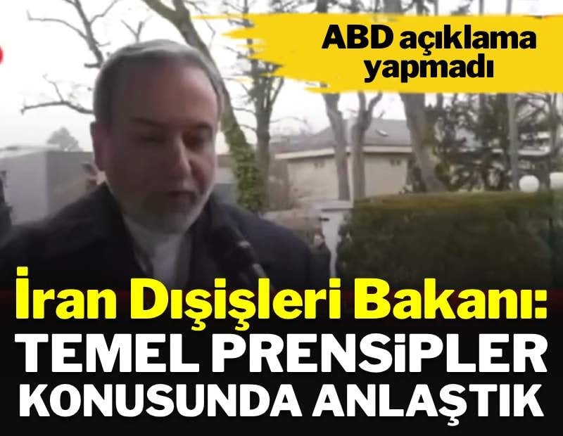 Flaş Gelişme... İran: 'ABD ile temel prensipler konusunda anlaştık'
