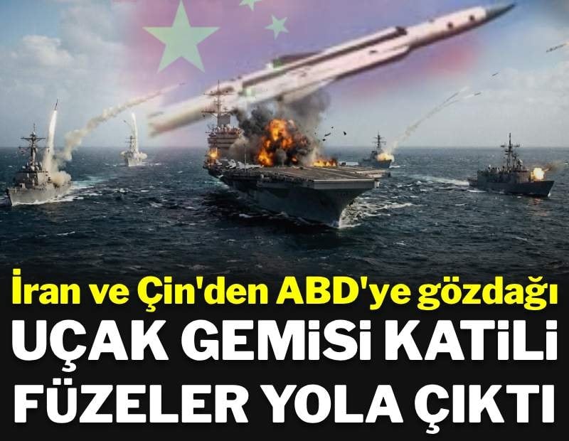 Çin, İran'a 'gemi katili' füzeleri gönderiyor