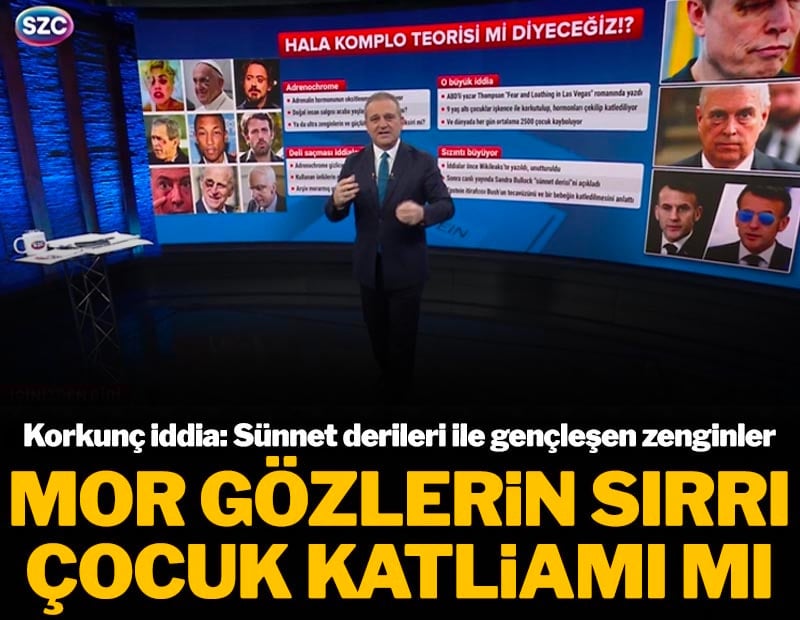 Mor gözlerin sırrı çocuk katliamı mı? Korkunç iddia: Sünnet derileri ile gençleşen zenginler