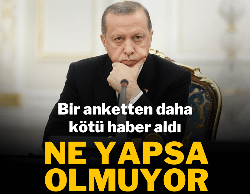 Bir anketten daha kötü haber: AKP ne yapsa olmuyor