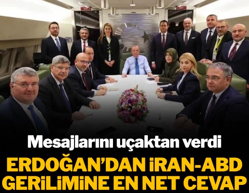 Erdoğan'dan uçakta kritik açıklamalar! İran-ABD gerilimine en net cevap 