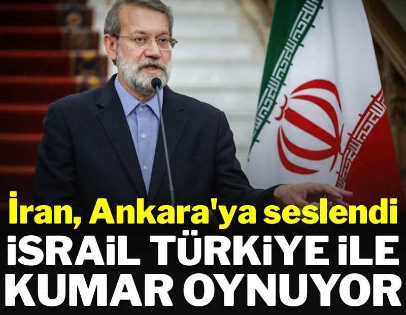 İran, Ankara'ya seslendi: 'İsrail Türkiye ile kumar oynuyor'