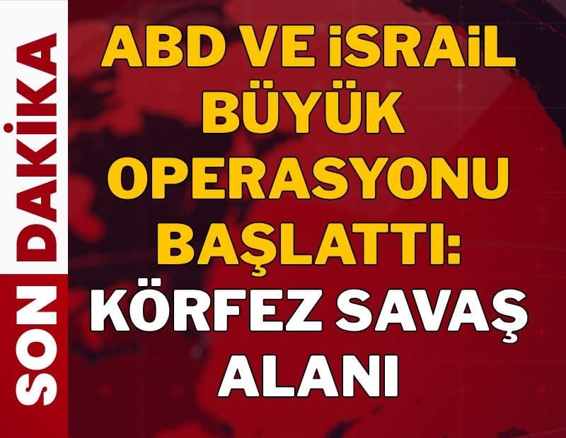 Son Dakika: İsrail ve ABD İran'a karşı 'önleyici saldırı' başlattı, İran Körfez ülkelerindeki ABD üslerine saldırdı
