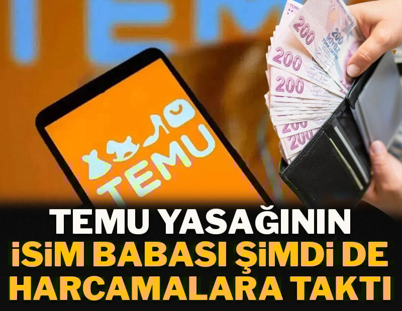 TEMU yasağının isim babası şimdi de harcamalara taktı