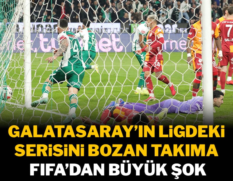 Galatasaray'ın ligdeki serisini bozan takıma FIFA'dan şok