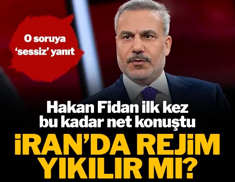 Hakan Fidan ilk kez bu kadar net konuştu: İran'da rejim yıkılır mı?