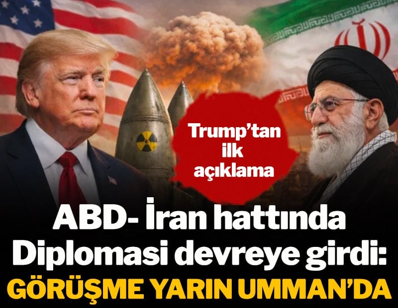 ABD- İran hattında diplomasi devreye girdi: Görüşme yarın Umman'da