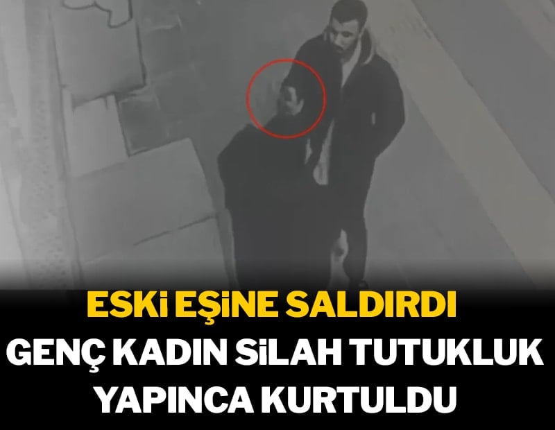 Eski eşinin saldırdığı kadın silah tutukluk yapınca kurtuldu