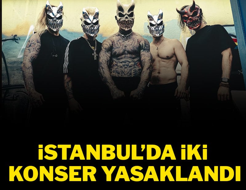 İstanbul'da iki konser yasaklandı