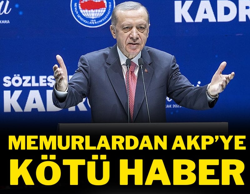 Memurlardan AKP'ye kötü haber