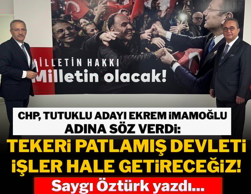 'Görevimiz; tekeri patlamış  devleti işler hale getirmek'