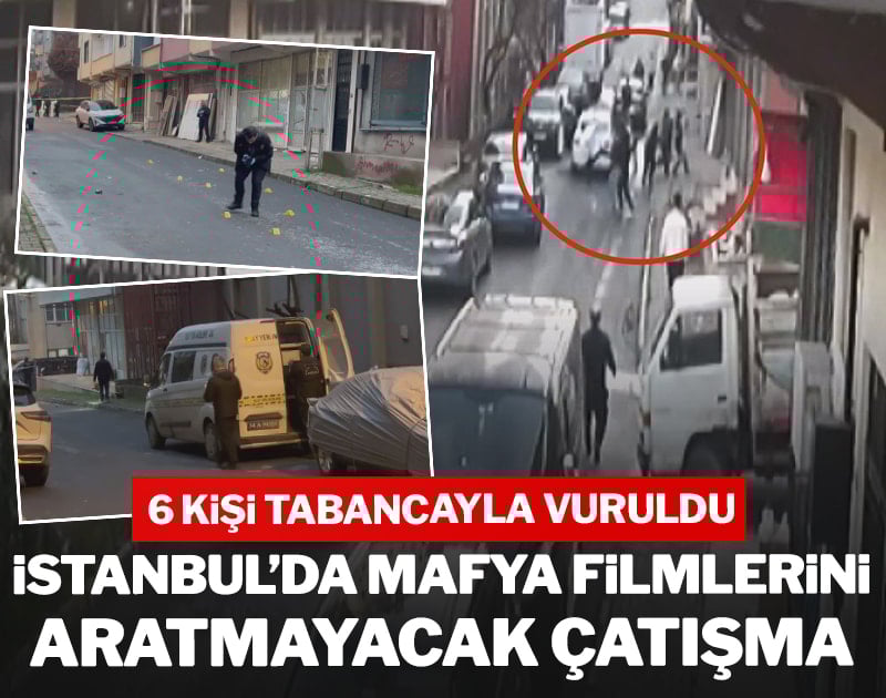 İstanbul'da mafya filmlerini aratmayacak çatışma