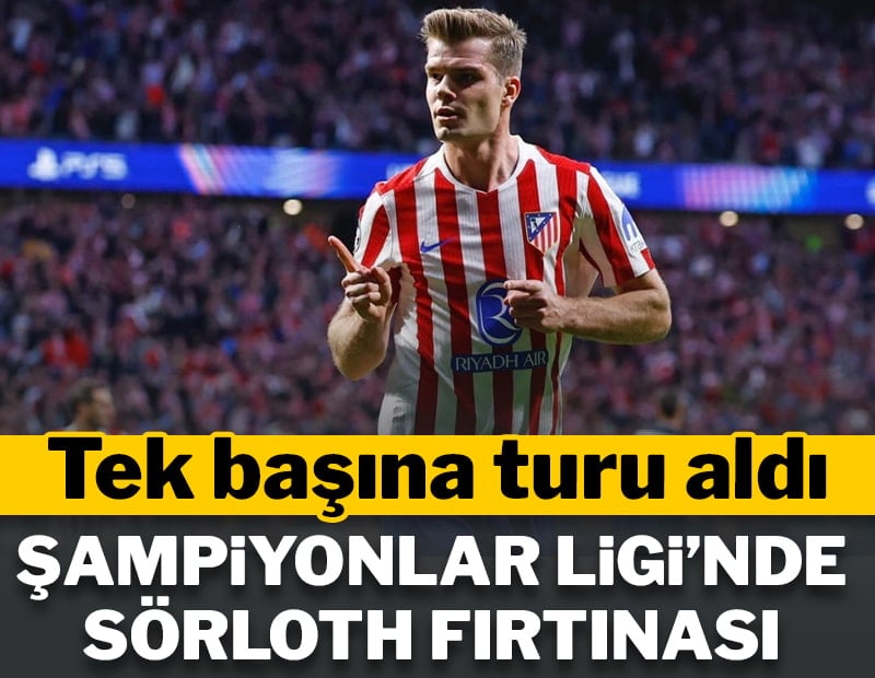 Şampiyonlar Ligi'nde Sörloth'un gecesi! Tek başına turu aldı