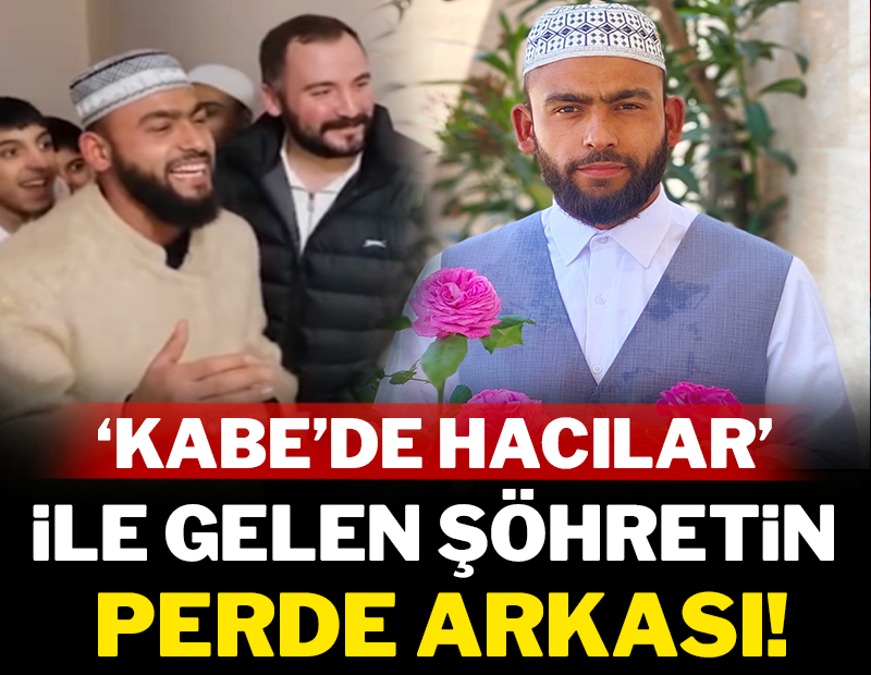 'Kabe'de Hacılar' ile gelen şöhretin perde arkası