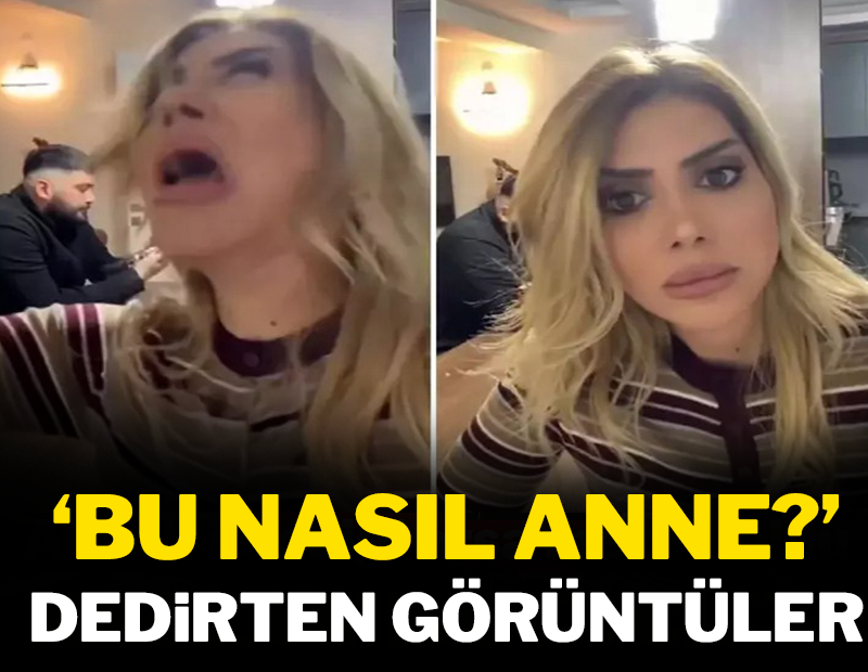 'Bu nasıl anne?' dedirten görüntüler!
