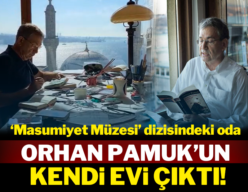 'Masumiyet Müzesi' dizisindeki oda, Orhan Pamuk'un kendi evi çıktı!