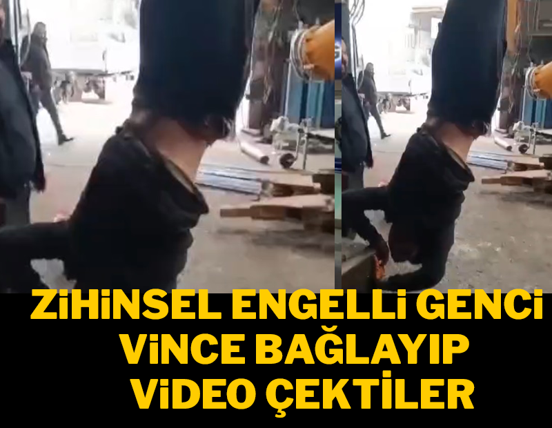 Zihinsel engelli vatandaşı vince bağlayarak işkence yapan 4 şüpheli yakalandı