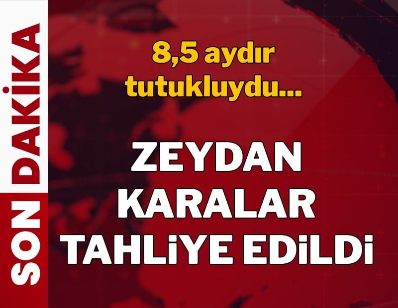 Adana Büyükşehir Belediye Başkanı Zeydan Karalar tahliye edildi