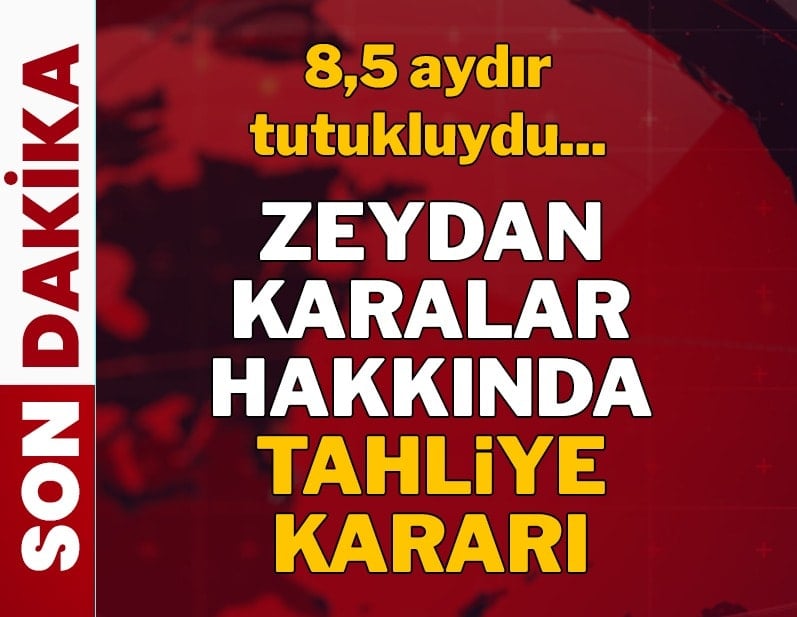 Adana Büyükşehir Belediye Başkanı Zeydan Karalar hakkında tahliye kararı