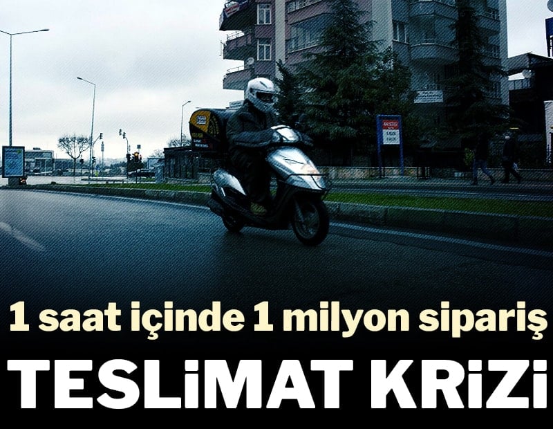 İftarda teslimat krizi: 1 saat içinde 1 milyon sipariş