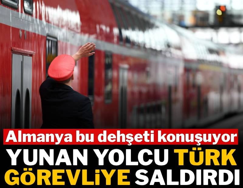 Yunan yolcu Türk görevliye saldırdı: Almanya bu dehşeti konuşuyor