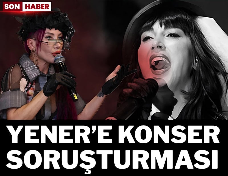 Ünlü şarkıcı Hande Yener'e konser soruşturması