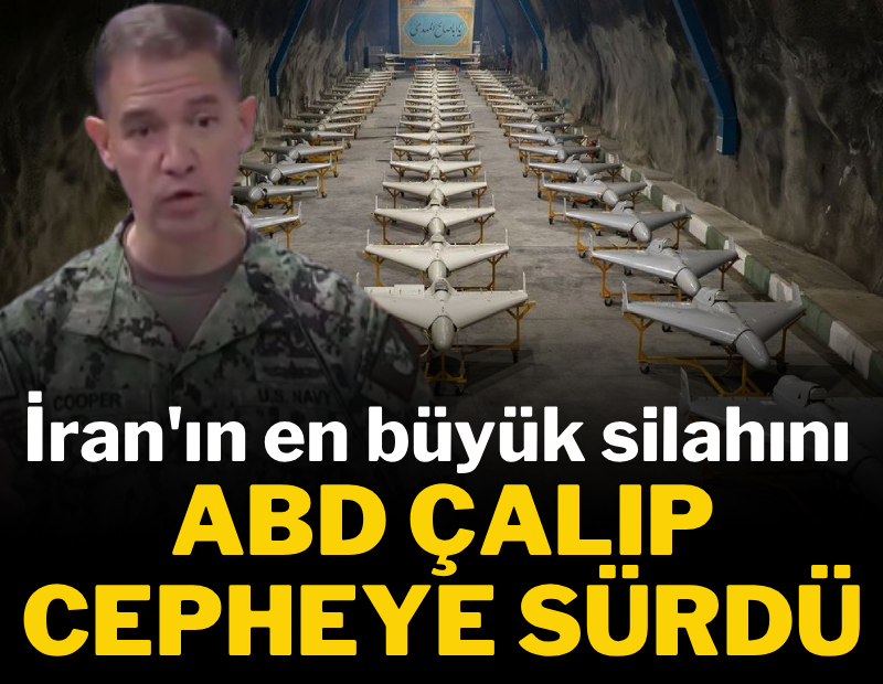ABD, İran'ın en büyük silahını çalıp cepheye sürdü