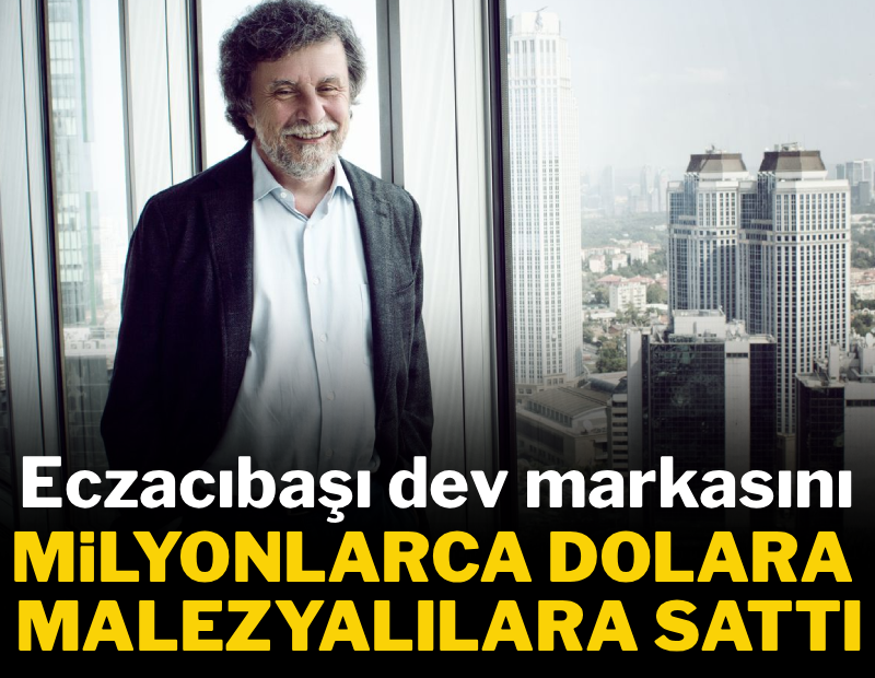 Eczacıbaşı, dev markasını milyonlarca dolara Malezyalılara sattı