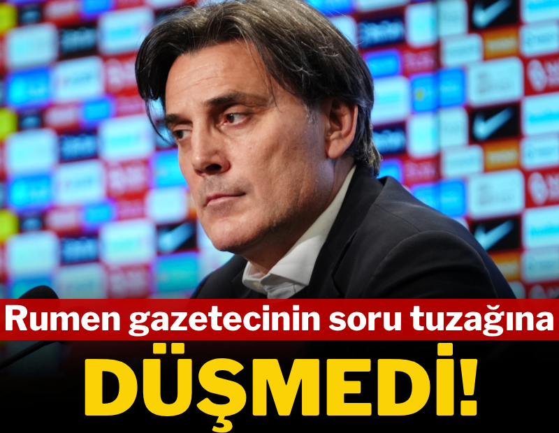 Montella, Rumen gazetecinin soru tuzağına düşmedi