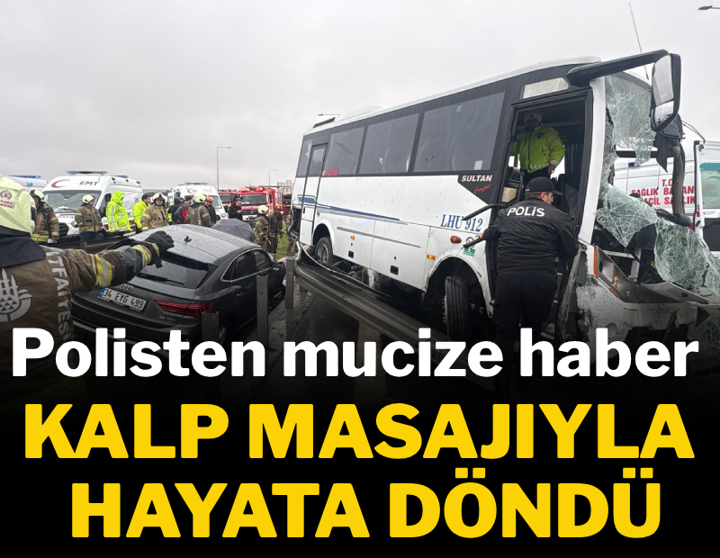 Polisten mucize haber! Kalp masajıyla hayata döndü