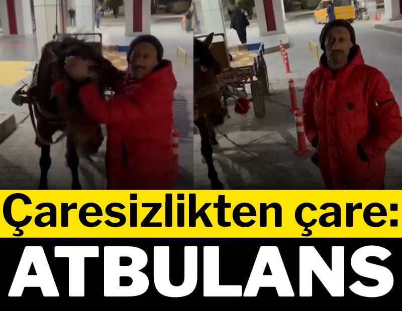 Ambulans bulamayınca çareyi 'Atbulans'ta buldu