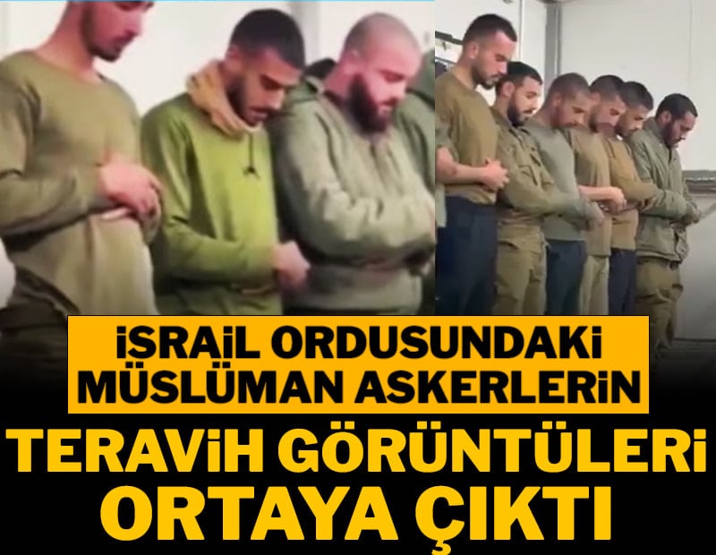 İsrail ordusundaki Müslüman askerlerin teravih görüntüleri ortaya çıktı