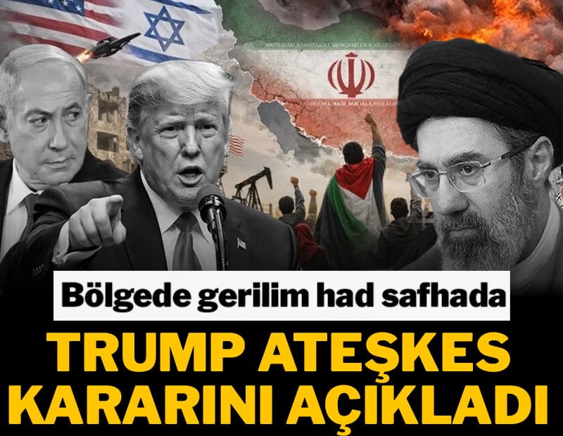 Trump, ateşkes kararını açıkladı! Savaş'ta 22'inci gün...