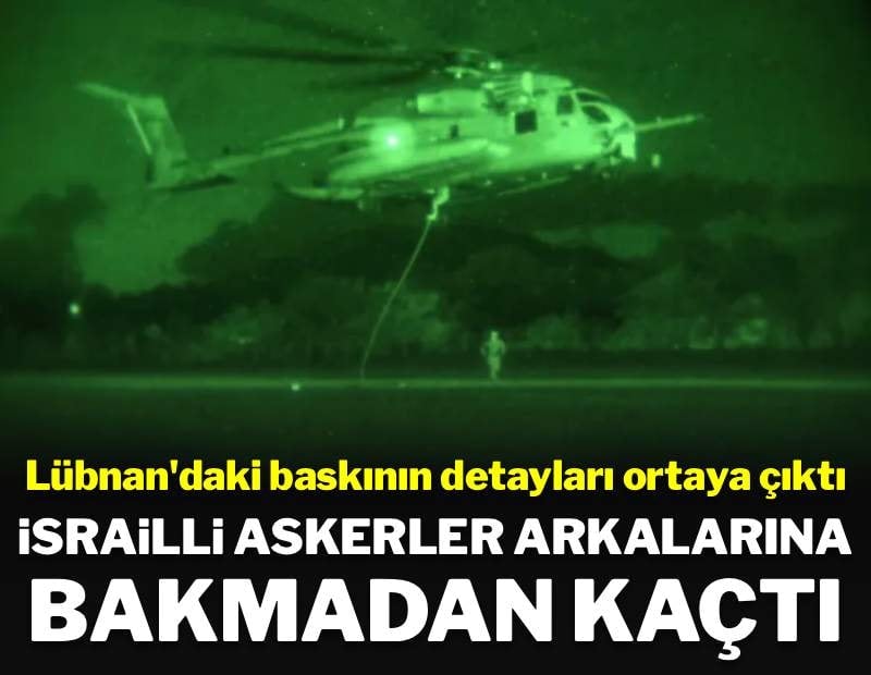 İsrail'in Lübnan'a saldırısı başarısız oldu: Nasıl kaçtıklarını bilemediler