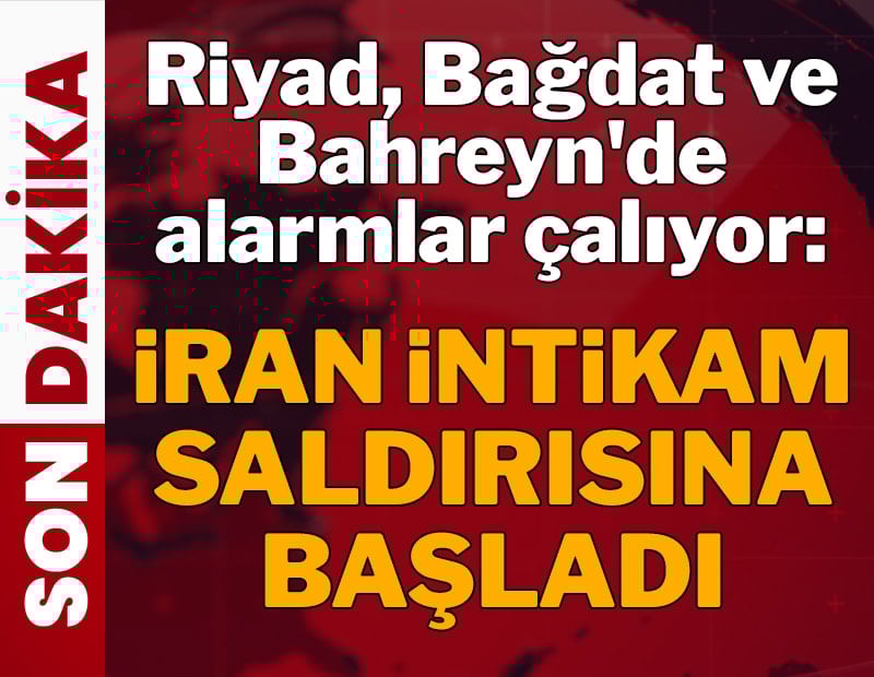 Bağdat'da patlamalar duyuldu, Riyad'da füzeler şehre isabet etti: İran intikam saldırısına başladı