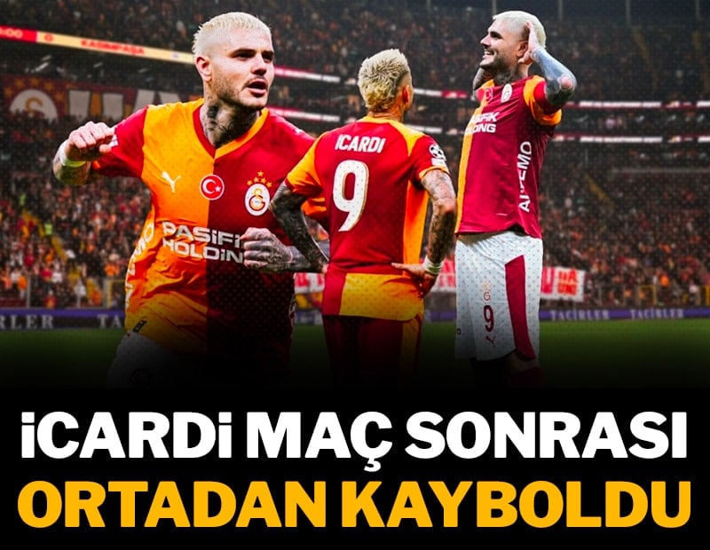 Icardi maç sonrası ortadan kayboldu