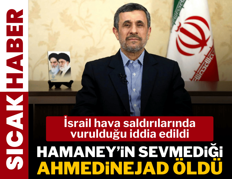 İran'ı sarsacak iddia: Ahmedinejad İsrail hava saldırısında öldü