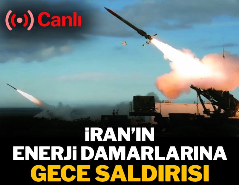İran'ın enerji damarlarına gece saldırısı! Savaşta 25'inci gün