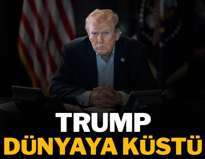 Trump dünyaya küstü
