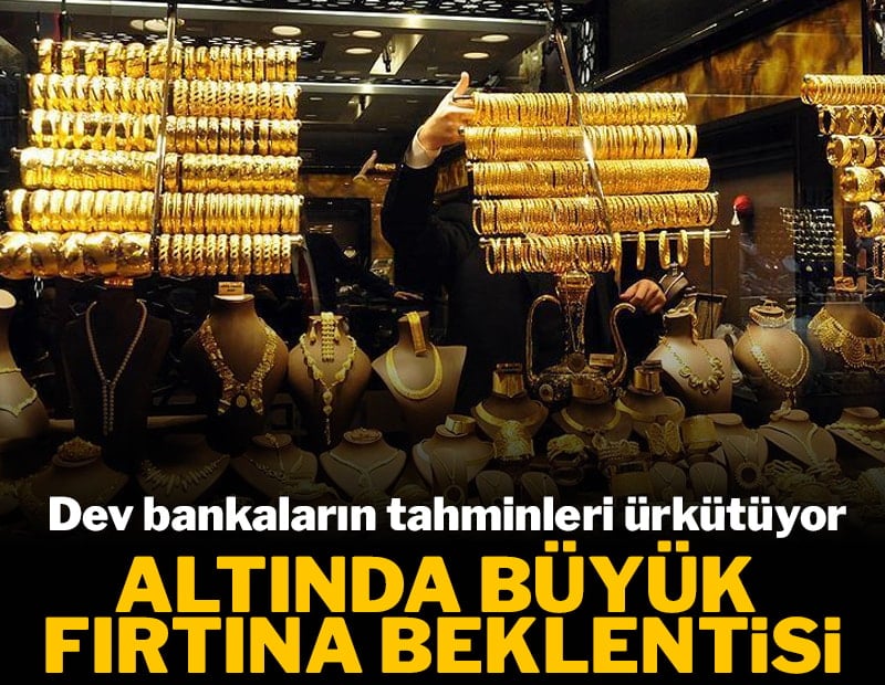Altında büyük fırtına beklentisi: Dev bankaların tahminleri ürkütüyor...