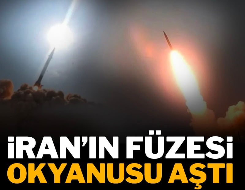 İran'ın füzesi okyanusu aştı