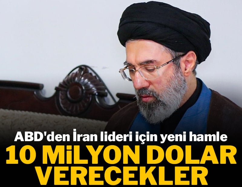 ABD, İran'ın yeni dini lideri Mücteba Hamaney'in başına ödül koydu