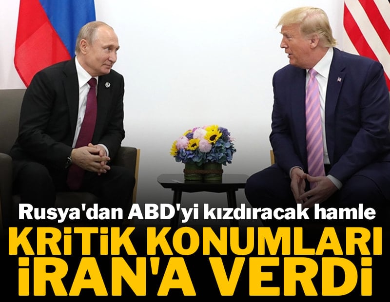 Rusya'dan ABD'yi kızdıracak hamle: ABD askerlerinin konumlarını İran'a verdi