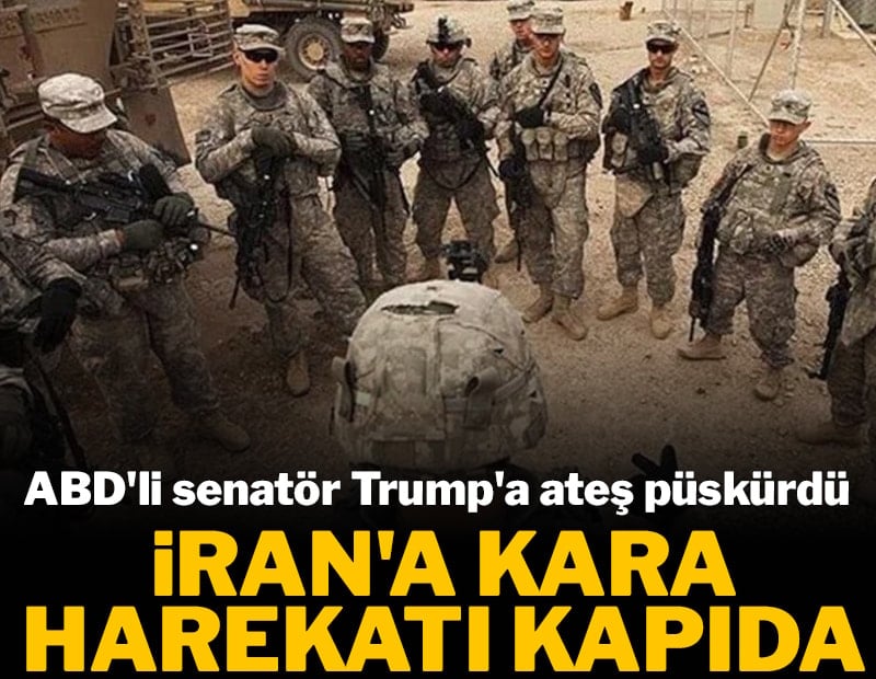 İran'a kara harekatı kapıda