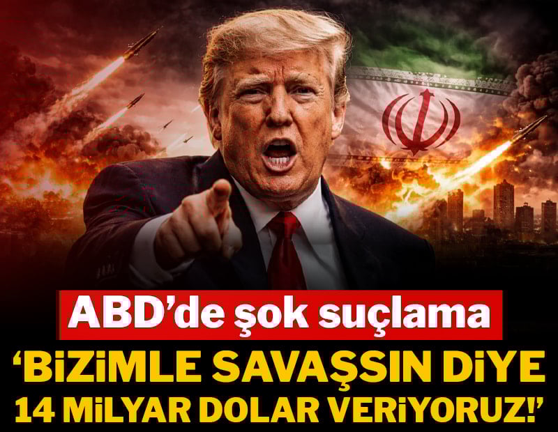 ABD’de şok suçlama: "İran’a bizimle savaşsın diye 14 milyar dolar veriyoruz!"