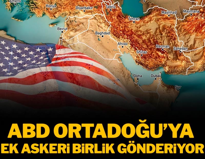 ABD Ortadoğu'ya ek asker gönderiyor