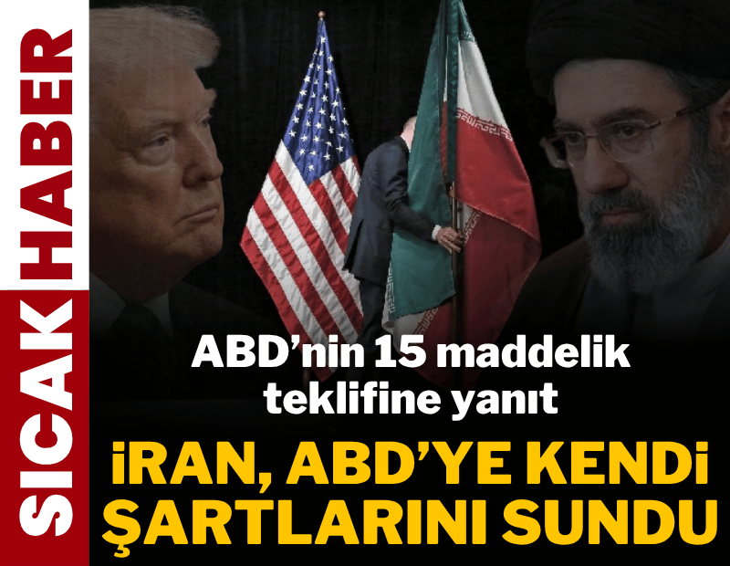 İran'dan ABD'nin 15 maddelik teklifine yanıt