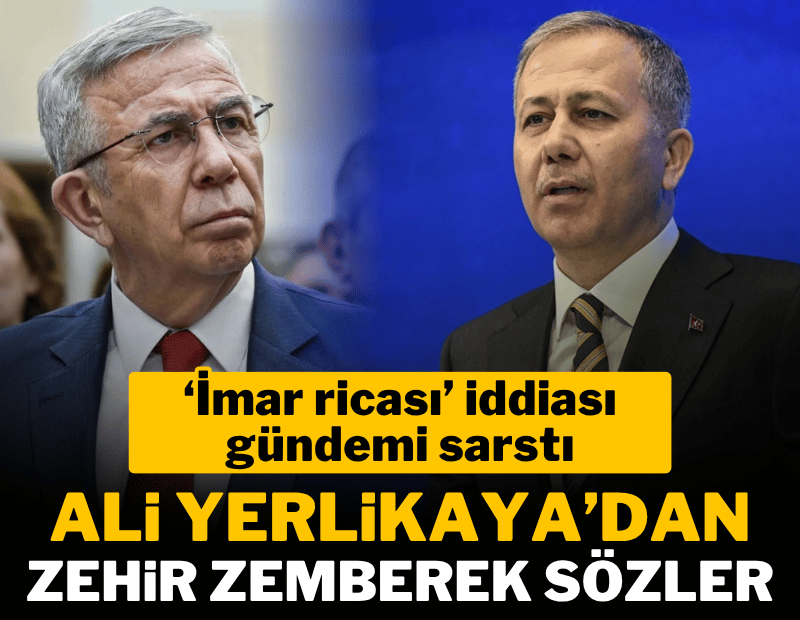 Yerlikaya'nın uzun zaman sonra yaptığı açıklama zehir zemberek