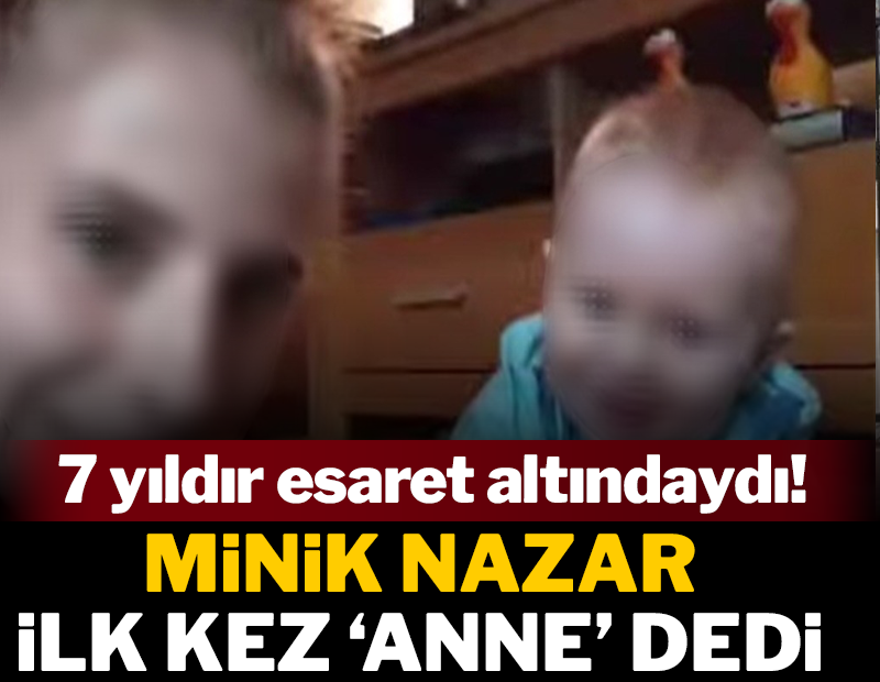 7 yıl esir tutulan çocuk ilk defa 'Anne' dedi: Rebecca kötü değil, iyiymiş