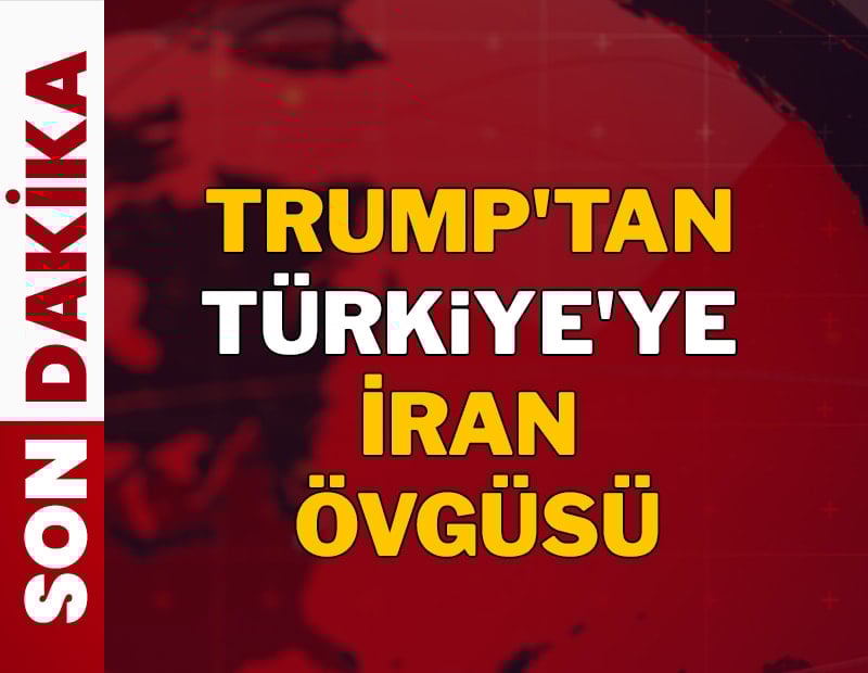 Donald Trump'tan Erdoğan'a 'İran' övgüsü